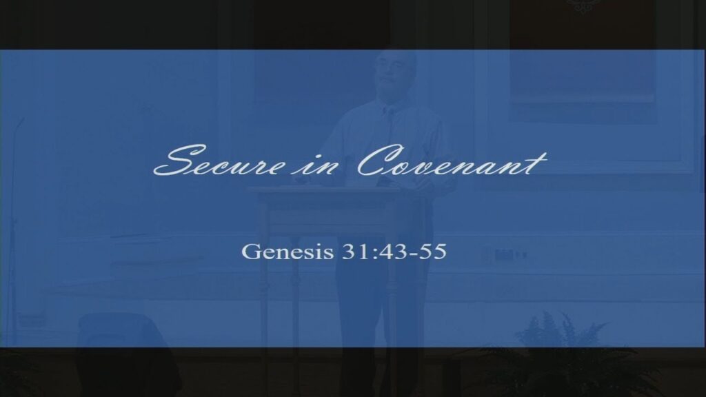 secure in covenant